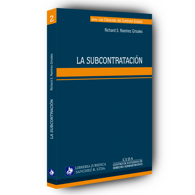 Serie: Las cláusulas del contrato estatal. La subcontratación