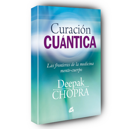 Curación cuántica: Las fronteras de la medicina mente-cuerpo
