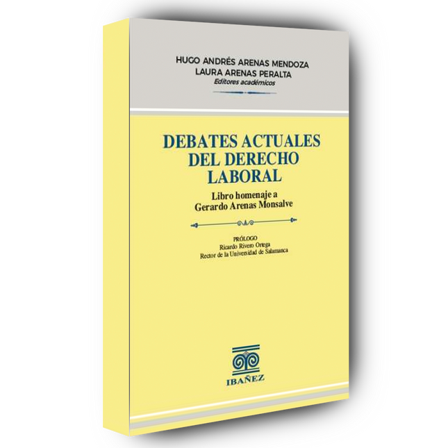 Debates actuales del derecho laboral