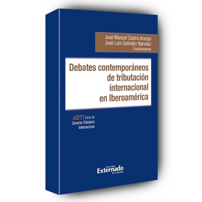 Debates contemporáneos de tributación internacional en Iberoamérica