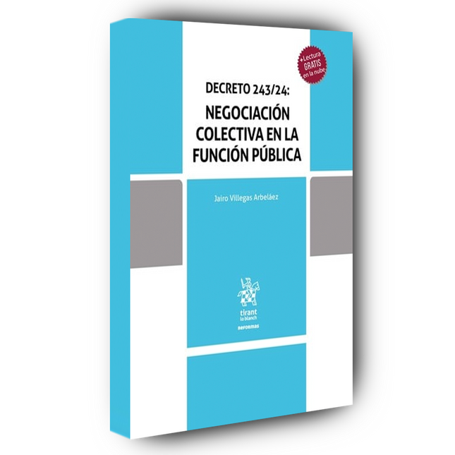 Decreto 243/24: Negociación colectiva en la función pública