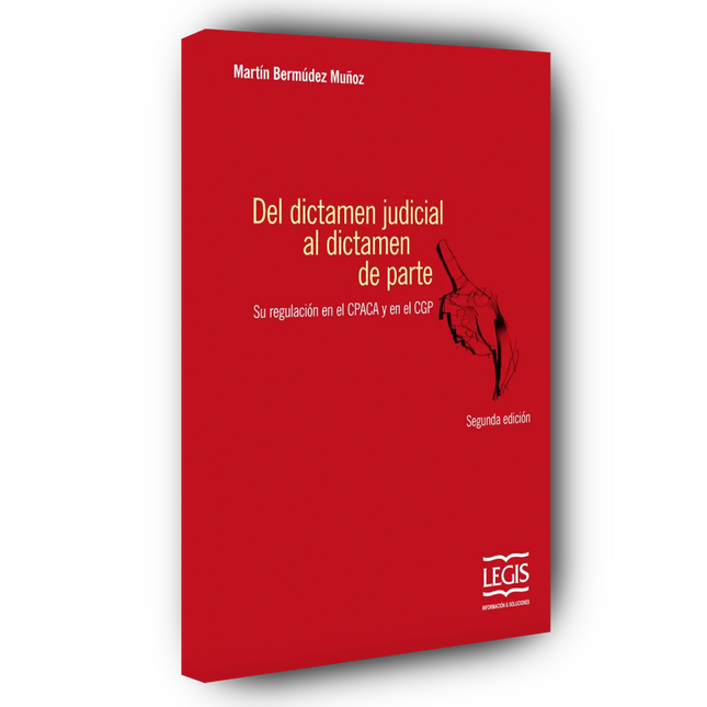 Del dictamen judicial al dictamen de parte