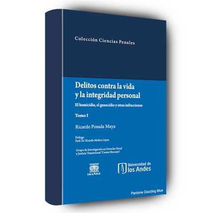 Delitos contra la vida y la integridad personal. Tomo II. De las lesiones personales, aborto, lesiones al feto, abandono de personas