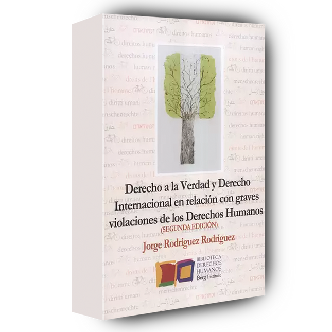 Derecho a la verdad y derecho internacional en relación con graves violaciones de los derechos humanos