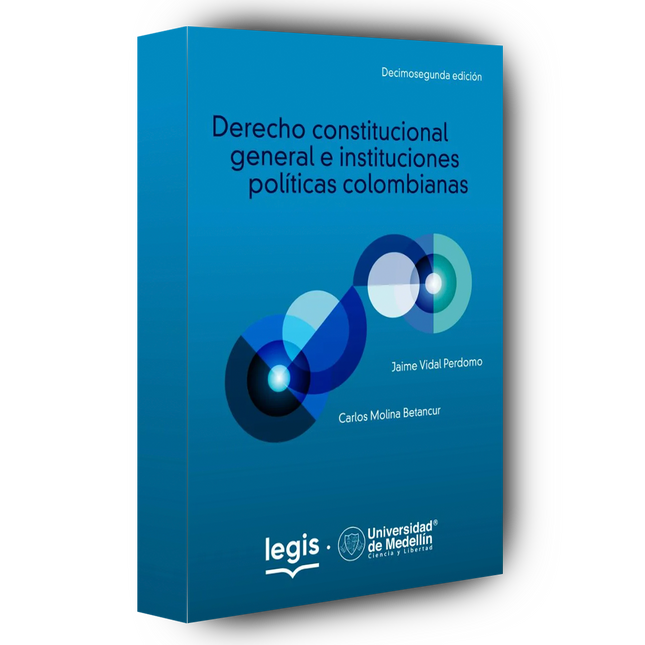 Derecho constitucional general e instituciones políticas