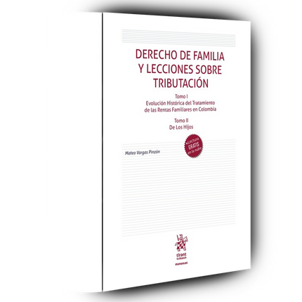 Derecho de familia y lecciones sobre tributación Tomo I y Tomo II