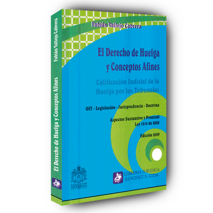 El Derecho de Huelga y Conceptos Afines