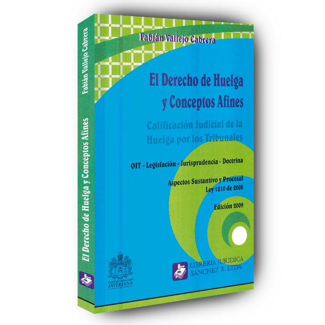 El Derecho de Huelga y Conceptos Afines