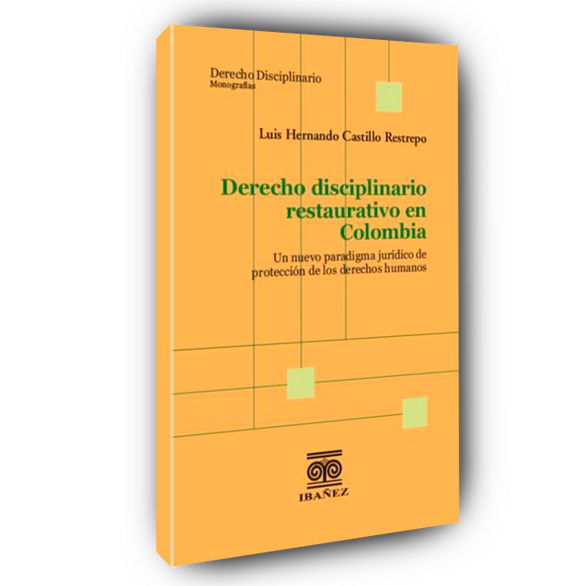 Derecho disciplinario restaurativo en Colombia