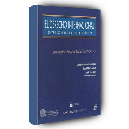 El derecho internacional: entre lo jurídico y lo político