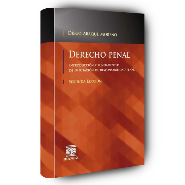 Derecho penal. Introducción y fundamentos de imputación de responsabilidad penal