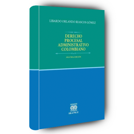 Derecho procesal administrativo colombiano