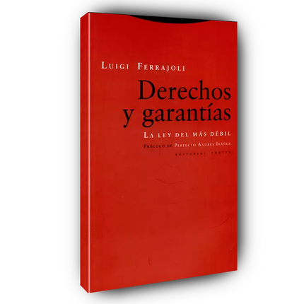 Derechos y garantías La ley del más débil
