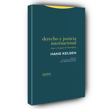 Derecho y justicia internacional. Antes y después de Núremberg