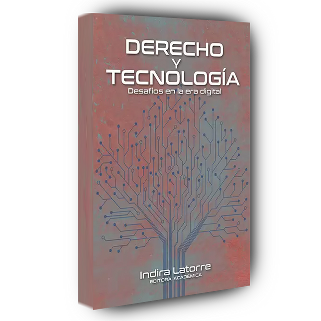Derecho y tecnología. Desafíos en la era digital