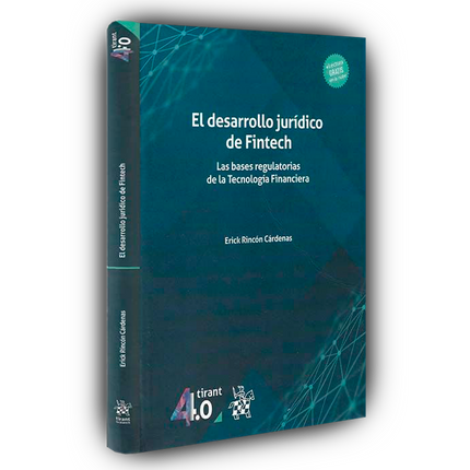 El desarrollo jurídico de Fintech 2ª Edición