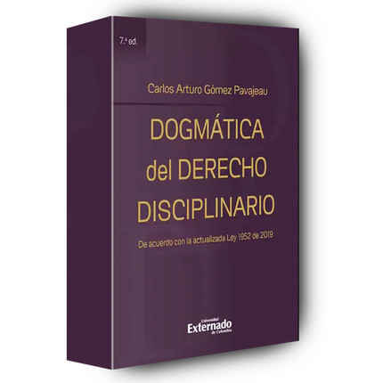 Dogmática del derecho disciplinario de acuerdo con las leyes 1952 de 2019 y 2094 de 2021