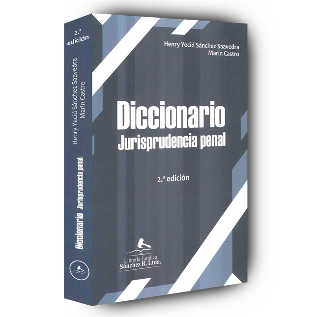 Diccionario. Jurisprudencia penal 2 edicion