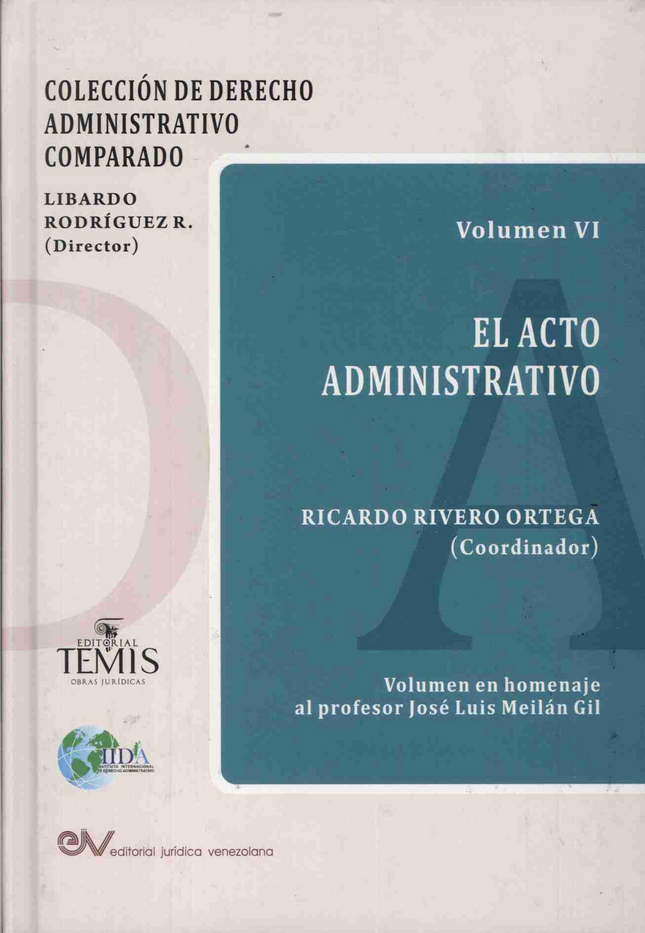 El acto administrativo volumen 6