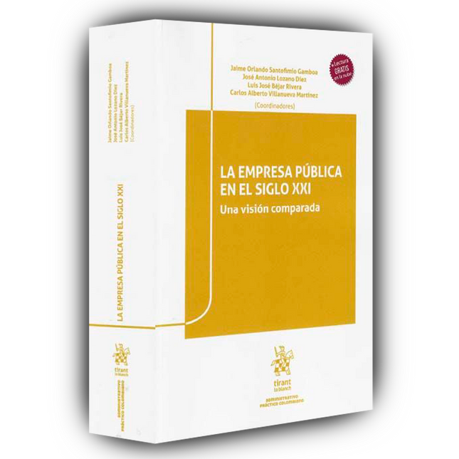 La Empresa Pública en el siglo XXI. Una visión comparada