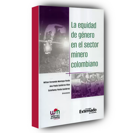 La equidad de género en el sector minero colombiano