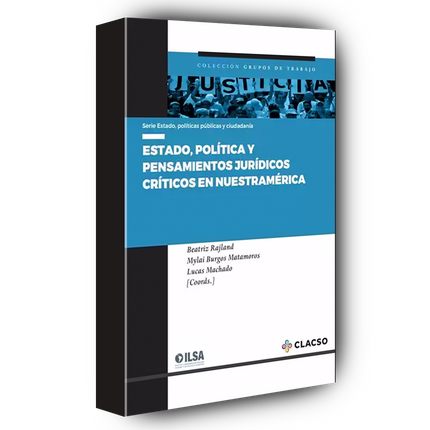 Estado, política y pensamientos jurídicos en Nuestramérica