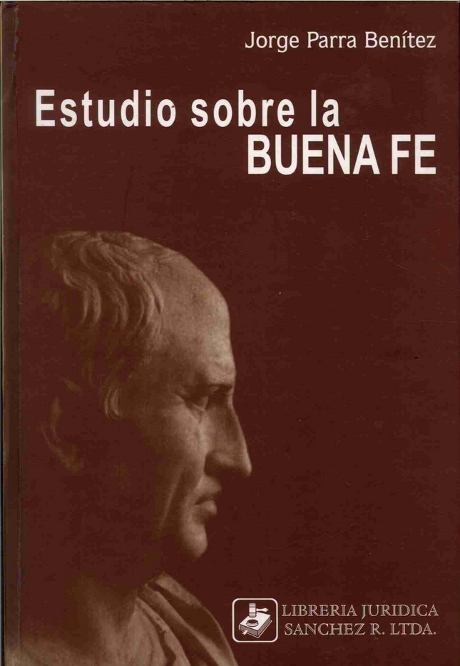 Estudio sobre la buena fe