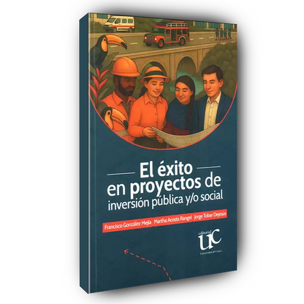 El éxito en proyectos de inversión pública y/o social