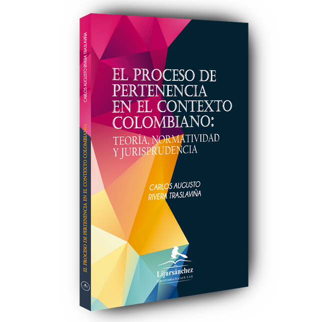El proceso de pertenencia en el contexto colombiano
