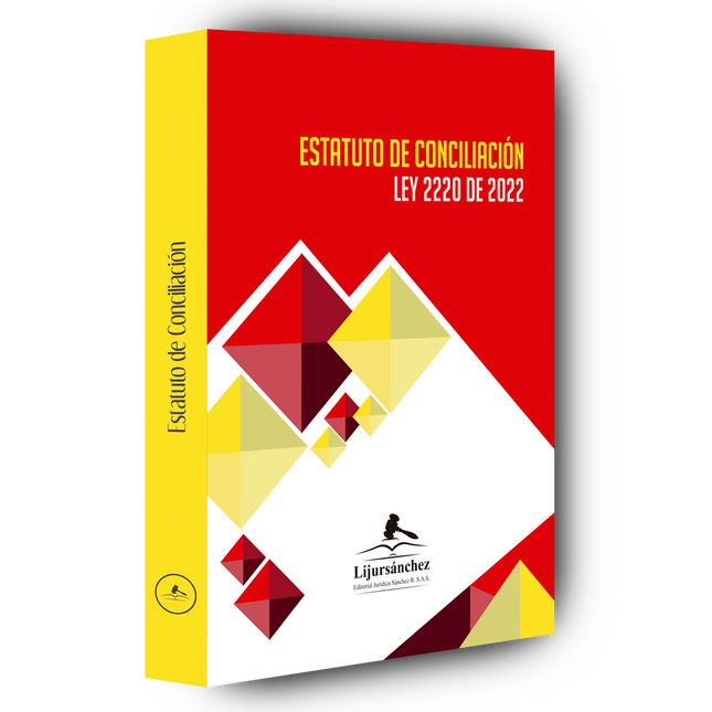 Estatuto de conciliación. ley 2220 de 2022, 2025
