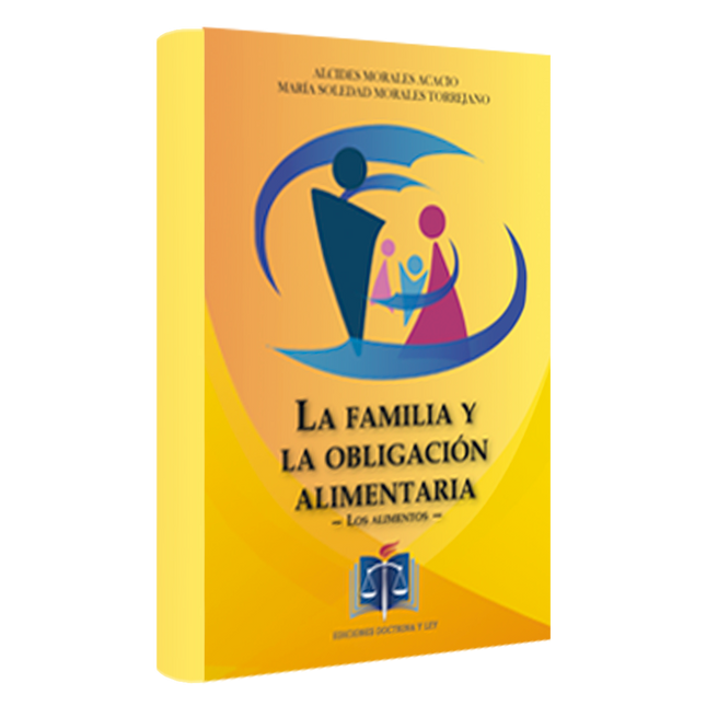 La familia y la obligación alimentaria, los alimentos