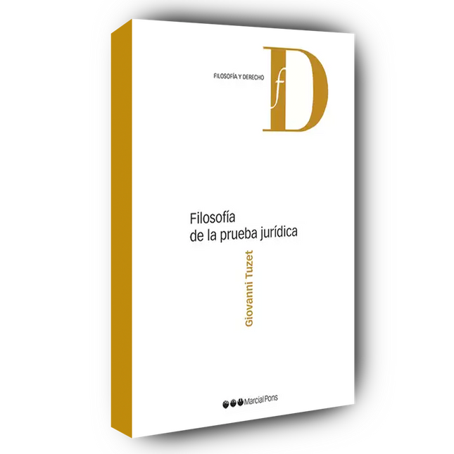 Filosofía de la prueba jurídica