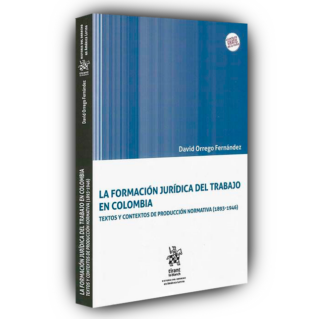 La formación jurídica del trabajo en Colombia