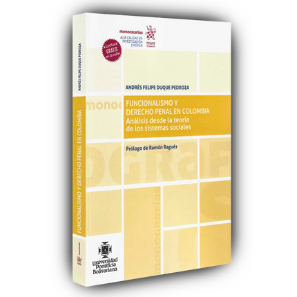 Funcionalismo y Derecho Penal en Colombia. Análisis desde la teoría de los sistemas sociales