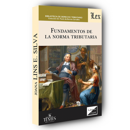 Fundamentos de la norma tributaria