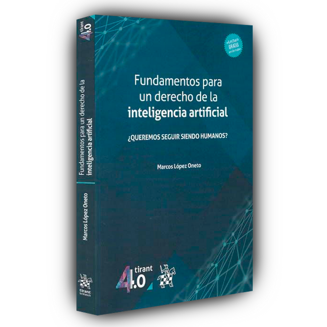 Fundamentos para un derecho de la inteligencia artificial