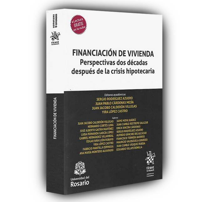 Financiación de vivienda. Perspectivas dos décadas después de la crisis hipotecaria