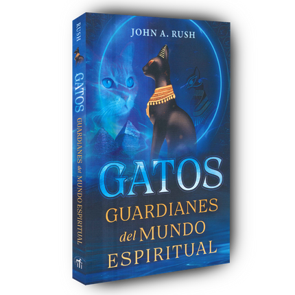 Gatos. Guardianes del mundo espiritual