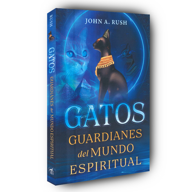 Gatos. Guardianes del mundo espiritual