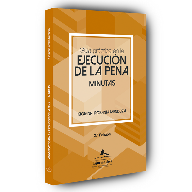 Guía práctica en la ejecución de la pena