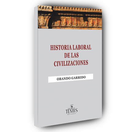 Historia laboral de las civilizaciones