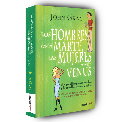 Los hombres son de Marte, las mujeres son de Venus.