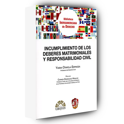 Incumplimiento de los deberes matrimoniales y responsabilidad civil