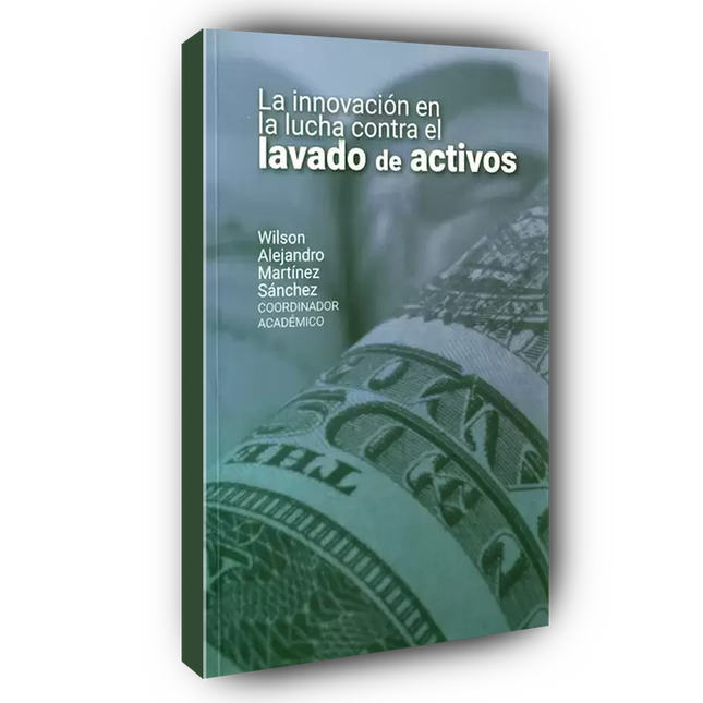 La innovación en la lucha contra el lavado de activos