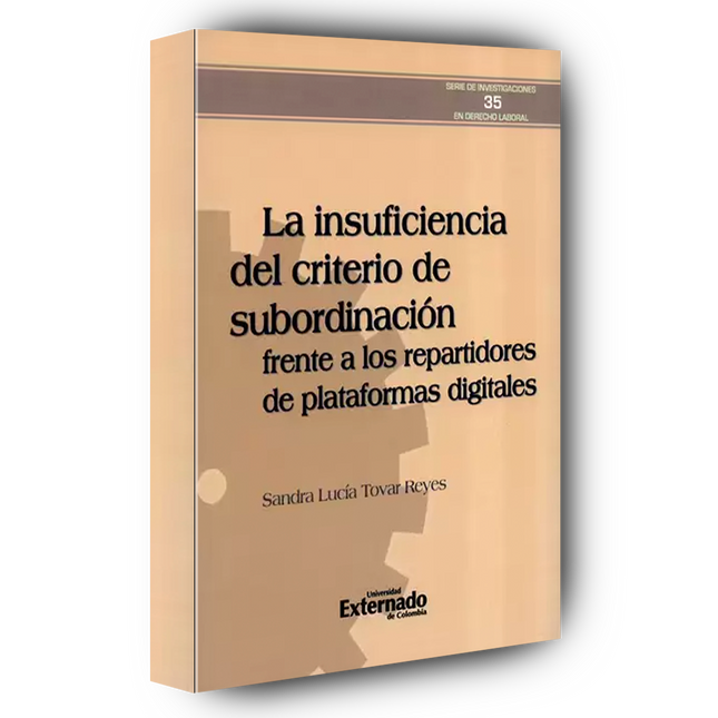 La insuficiencia del criterio de subordinación frente a los repartidores de plataformas digitales