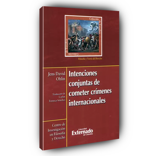 Intenciones conjuntas de cometer crímenes internacionales