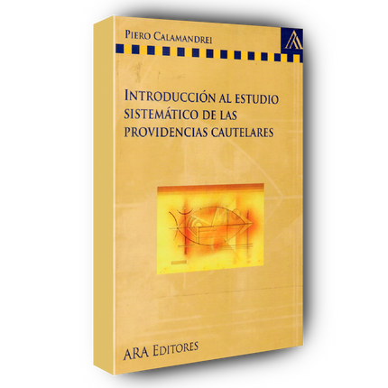 Introduccion al estudio sistematico de las providencias cautelares
