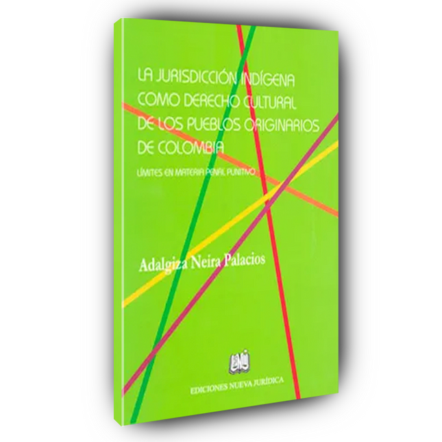 Jurisdicción indígena como derecho cultural de los pueblos indígenas