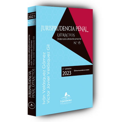 Jurisprudencia penal- extractos - 2° semestre 2023