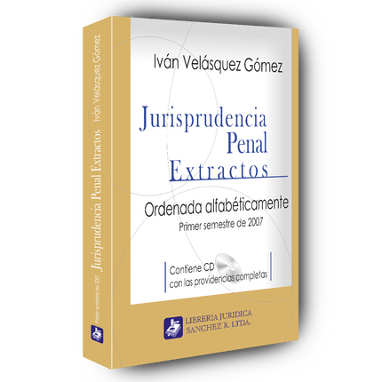 Jurisprudencia penal – Extractos – 1º  semestre 2007